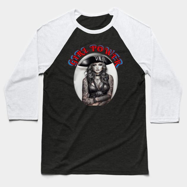 Girl power tattoed pirate queen Baseball T-Shirt by sailorsam1805